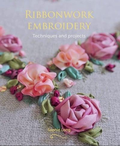 Ribbonwork Embroidery - Techniques and Projects